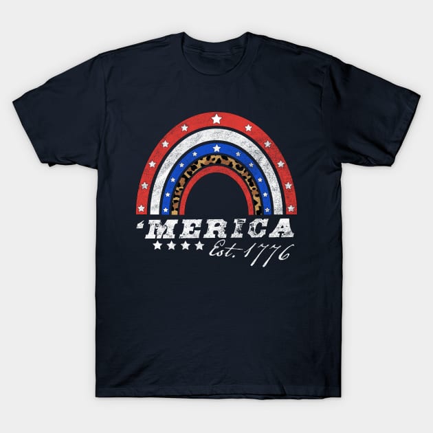 Merica Est 1776 - American Rainbow Flag 4th Of July Leopard T-Shirt by OrangeMonkeyArt